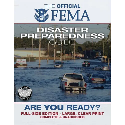 Fema: Are You Ready? An In-Depth Guide to Citizen Preparedness