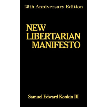 New Libertarian Manifesto
