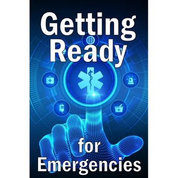 Getting Ready for Emergencies: How to Look After Your Family in the Event of an Emergency