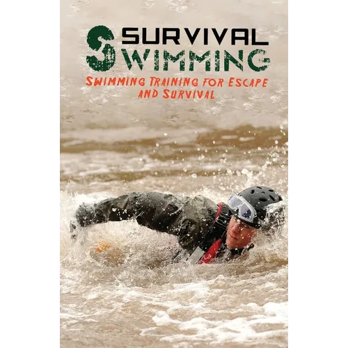 Survival Swimming: Swimming Training for Escape and Survival