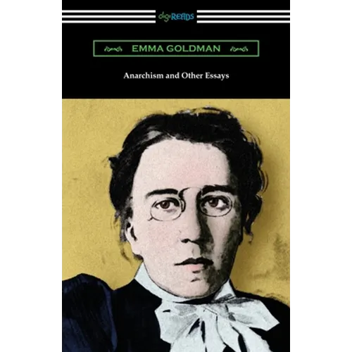 Anarchism and Other Essays