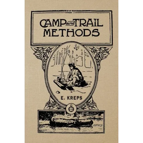 Camp And Trail Methods