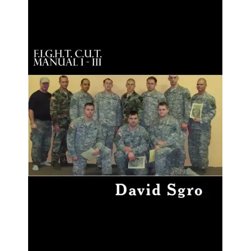 F.I.G.H.T. C.U.T. Manual I - III