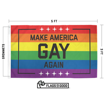 Make America Gay Again Pride Flag