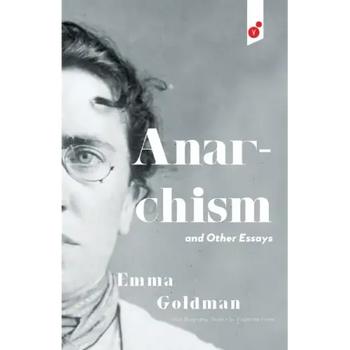 Anarchism and Other Essays