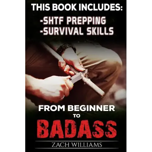 Survival Guide: 2 Manuscripts - Survival Skills, SHTF Prepping