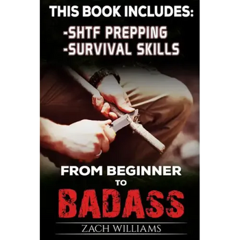 Survival Guide: 2 Manuscripts - Survival Skills, SHTF Prepping