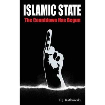 Islamic State: The Countdown Has Begun