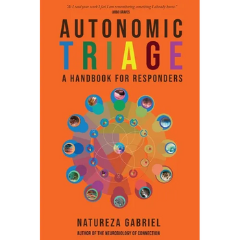 Autonomic Triage: A Handbook for Responders