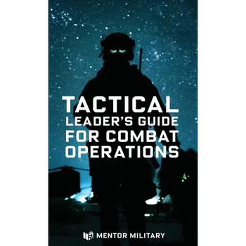 Tactical Leader's Guide for Combat Operations