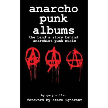 anarcho punk music: the band's story behind anarchist punk music