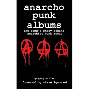 anarcho punk music: the band's story behind anarchist punk music