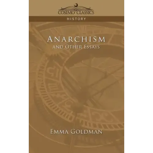 Anarchism and Other Essays