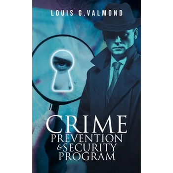 Crime Prevention And Security Program