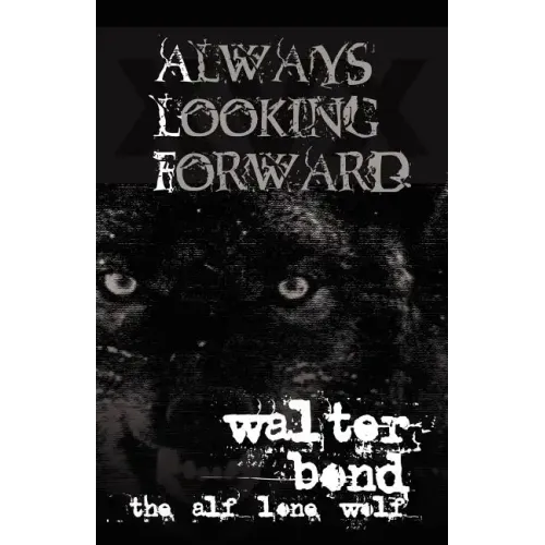 Always Looking Forward