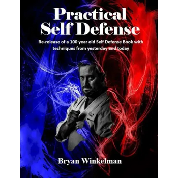 Practical Self Defense