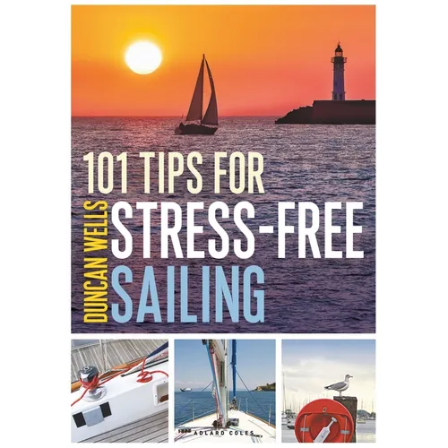 101 Tips for Stress-Free Sailing