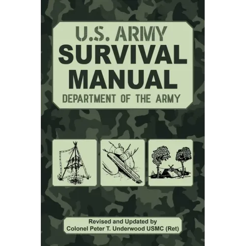 The Official U.S. Army Survival Manual Updated
