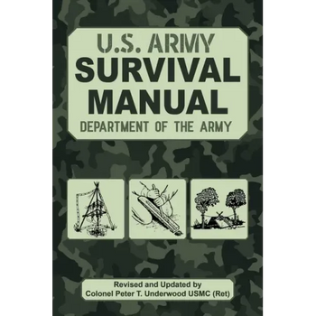 The Official U.S. Army Survival Manual Updated