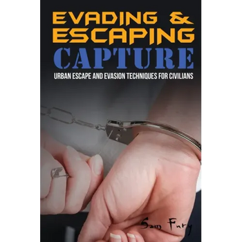 Evading and Escaping Capture: Urban Escape and Evasion Techniques for Civilians