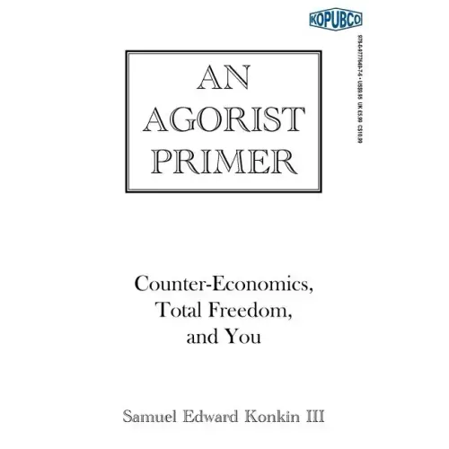 An Agorist Primer