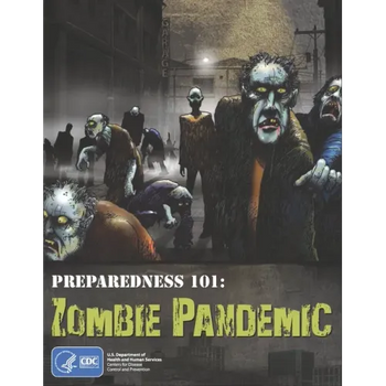 Preparedness 101: Zombie Pandemic