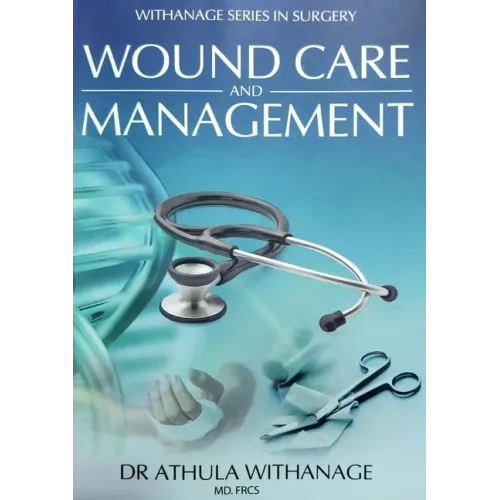 Wound Care and Management