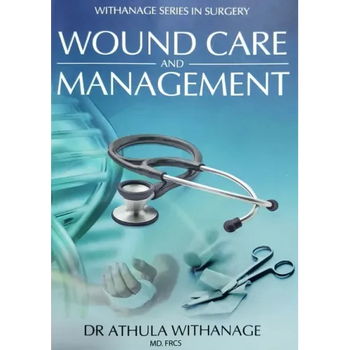 Wound Care and Management