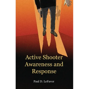 Active Shooter Awareness and Response