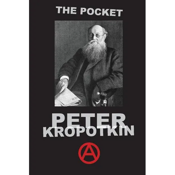 The Pocket Peter Kropotkin