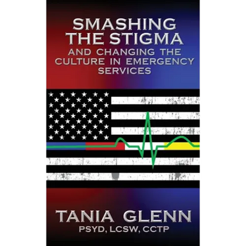 Smashing the Stigma and Changing the Culture in Emergency Services