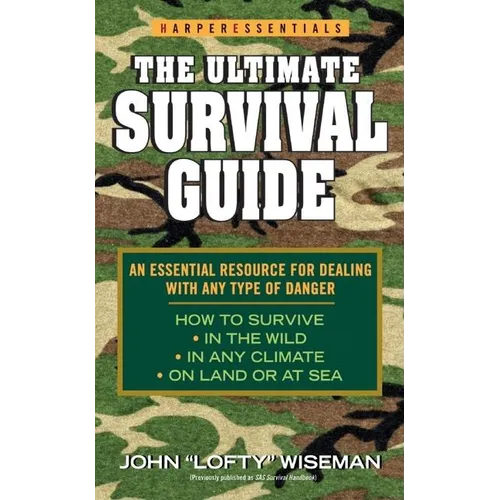 The Ultimate Survival Guide