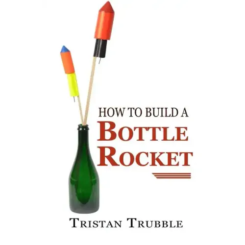 How to Build a Bottle Rocket