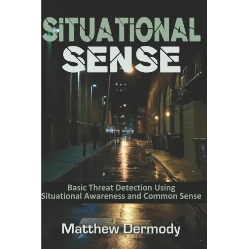 Situational Sense: Basic Threat Detection Using Situational Awareness and Common Sense