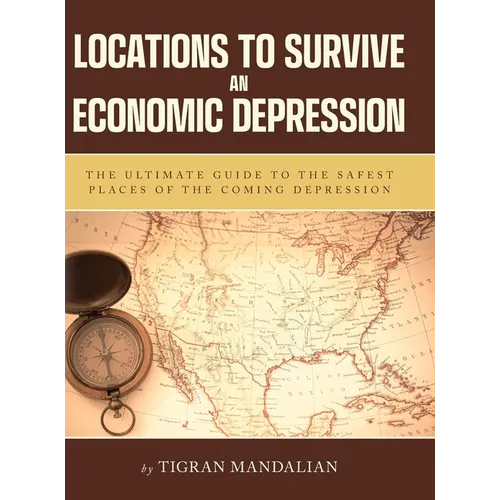 Locations to Survive an Economic Depression