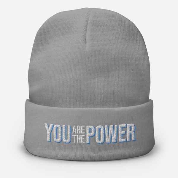 You are the Power Embroidered Beanie - Proud Libertarian - You Are the Power