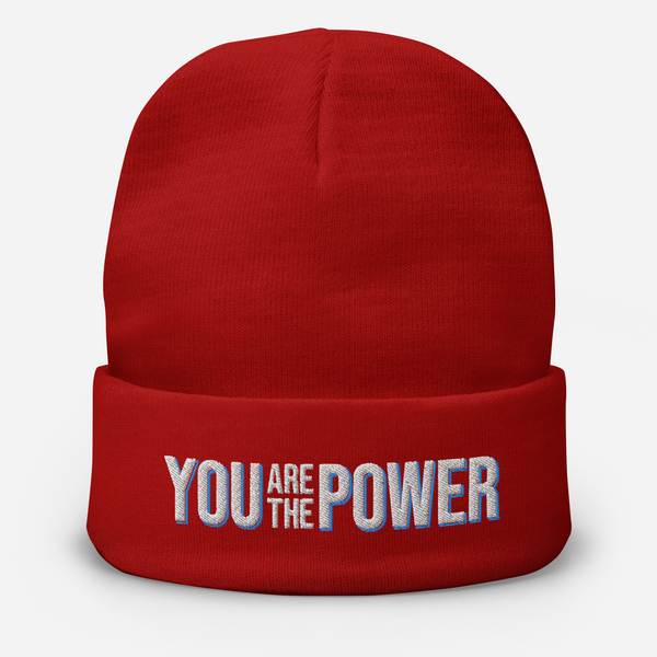 You are the Power Embroidered Beanie - Proud Libertarian - You Are the Power