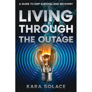 Living Through the Outage: A Guide to EMP Survival and Recovery