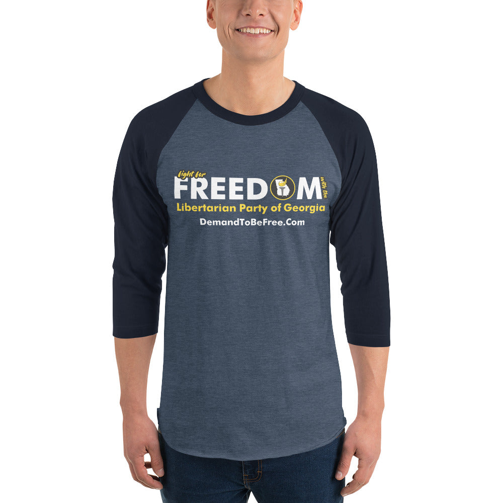 Fight for Freedom Libertarian Party of Georgia 3/4 sleeve raglan shirt