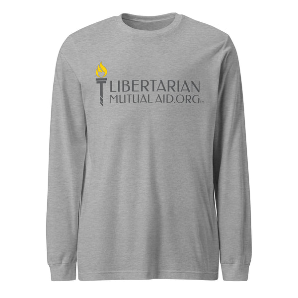 Libertarian Mutual Aid - We are not from the Government Long Sleeve Tee