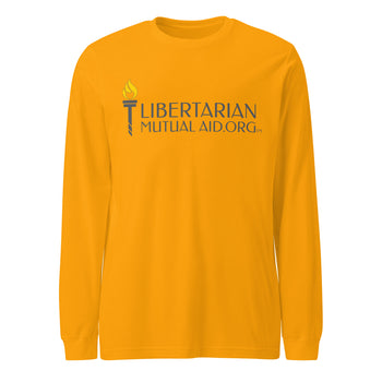 Libertarian Mutual Aid - We are not from the Government Long Sleeve Tee