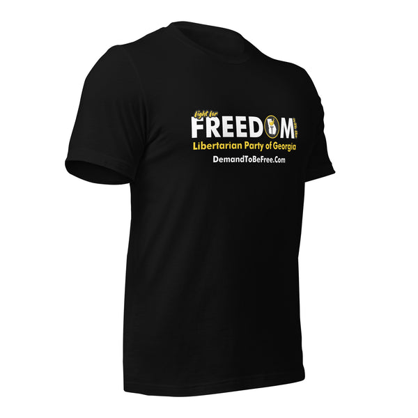 Fight for Freedom Libertarian Party of Georgia Unisex t-shirt - Proud Libertarian - Libertarian Party of Georgia