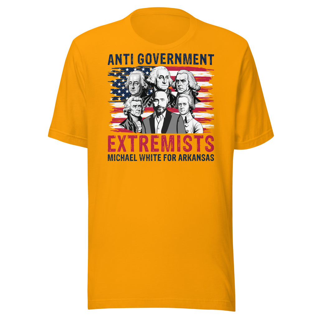 Anti-Government Extremist Unisex t-shirt