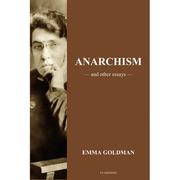 Anarchism and other Essays: Easy to Read Layout