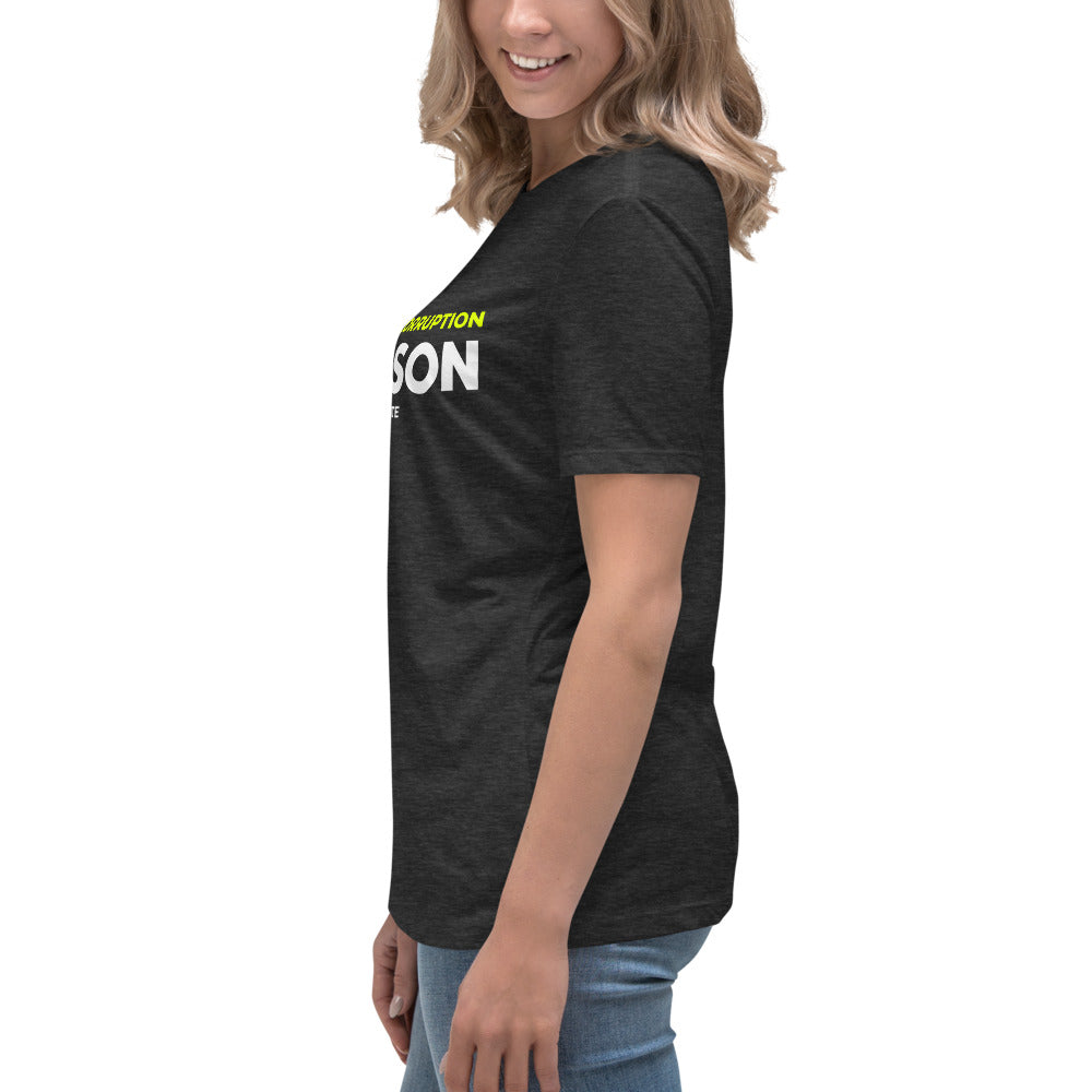 Disrupt the Corruption Phil Anderson For Senate Women's Relaxed T-Shirt