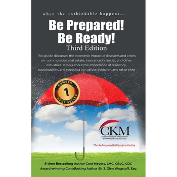 When the Unthinkable Happens...Be Prepared! Be Ready! Third Edition