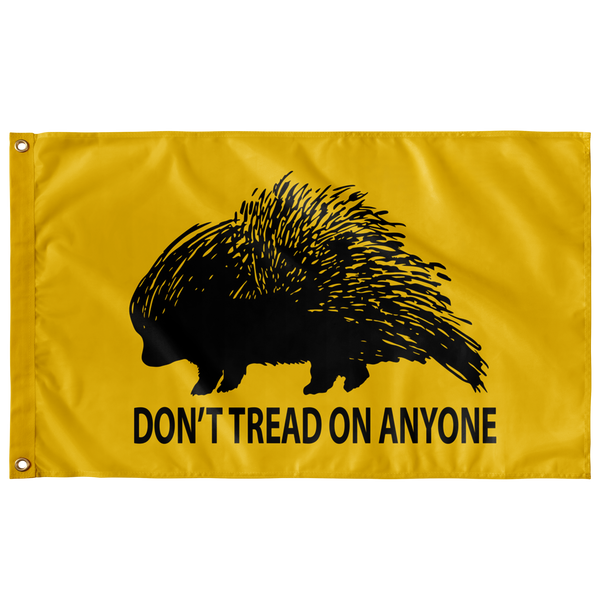 Don't Tread On Anyone Porcupine Single Sided Flag - Proud Libertarian - Proud Libertarian