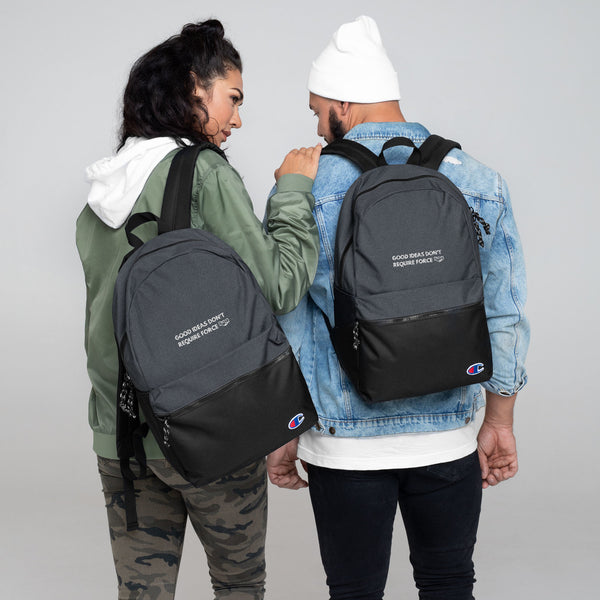 Good Ideas Don't Require Force Embroidered Champion Backpack - Proud Libertarian - The Brian Nichols Show