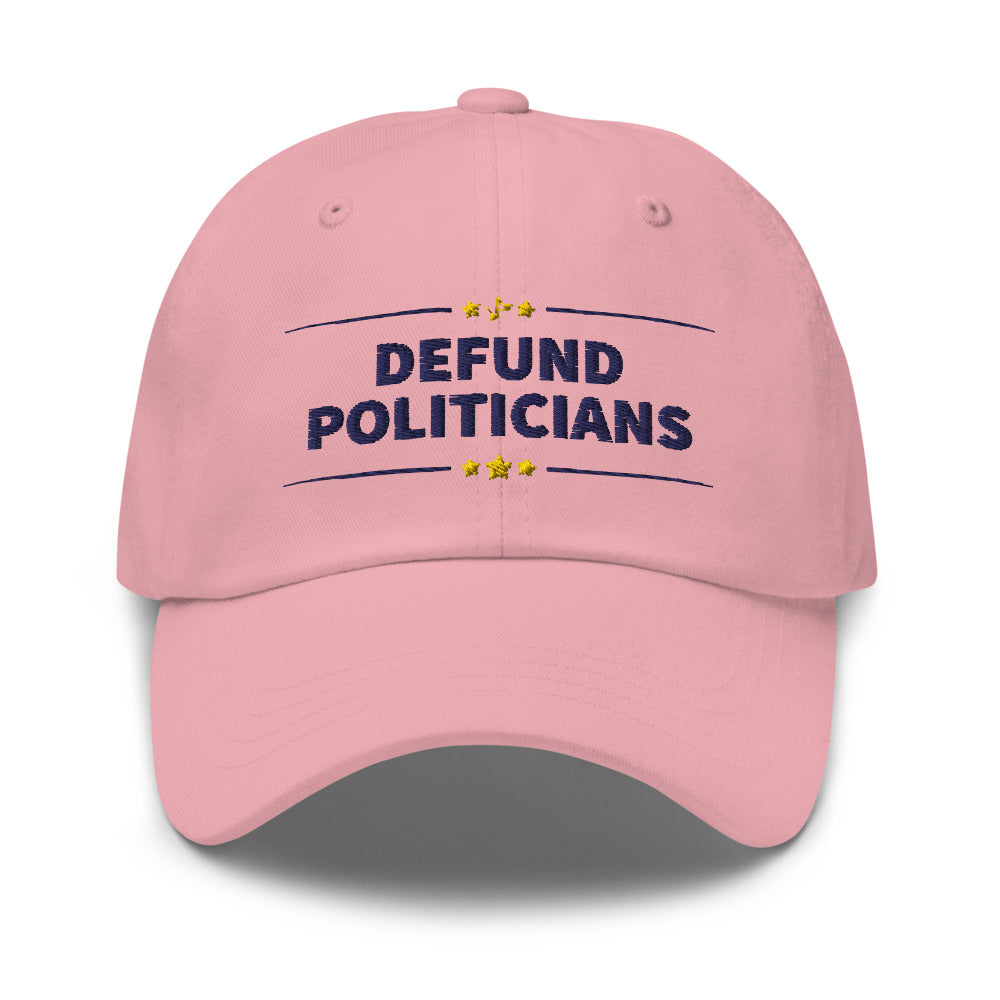 Defund Politicians (People for Liberty) Dad hat - Proud Libertarian - People for Liberty