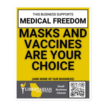 Medical Freedom LP Georgia Small Business Stickers - Proud Libertarian - Libertarian Party of Georgia